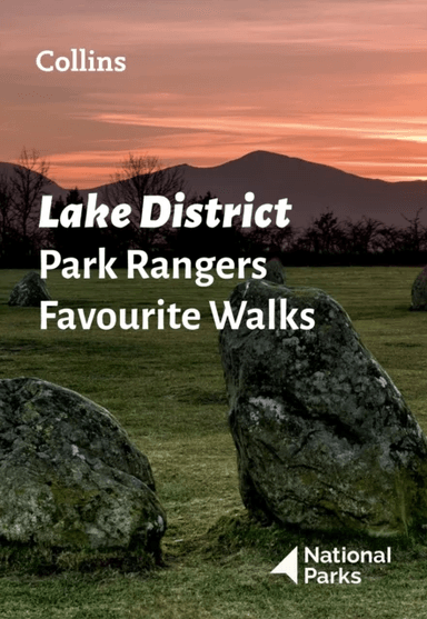 Lake District Park Rangers Favourite Walks av National Parks UK