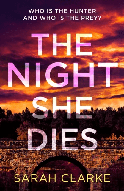 The Night She Dies av Sarah Clarke