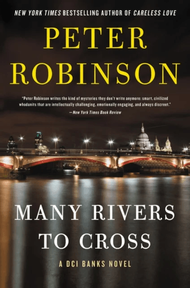 Many Rivers to Cross av Peter Robinson