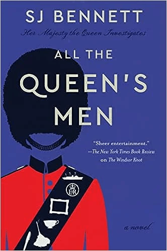 All the Queen's Men av SJ Bennett