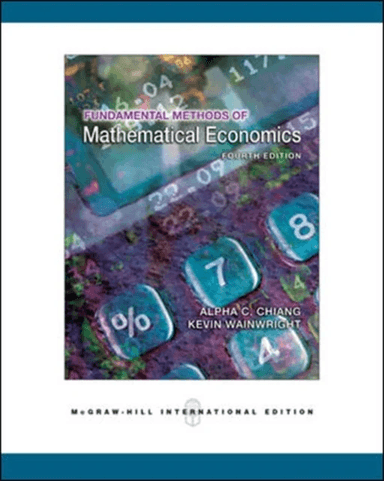 Fundamental Methods of Mathematical Economics av Kevin Wainwright, Alpha Chiang