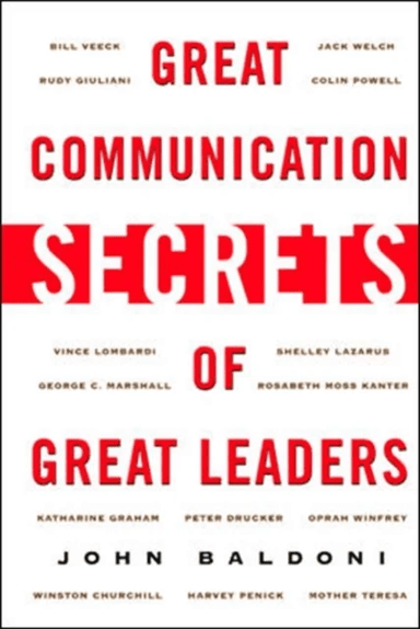 Great Communication Secrets of Great Leaders av John Baldoni