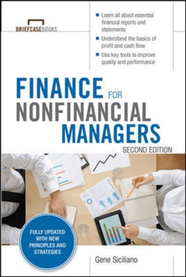 Finance for Nonfinancial Managers, Second Edition (Briefcase Books Series) av Gene Siciliano