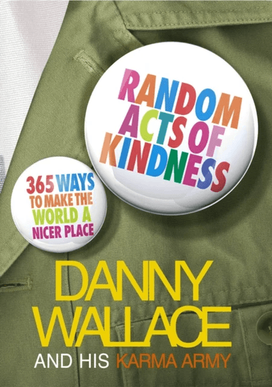 Random Acts Of Kindness av Danny Wallace