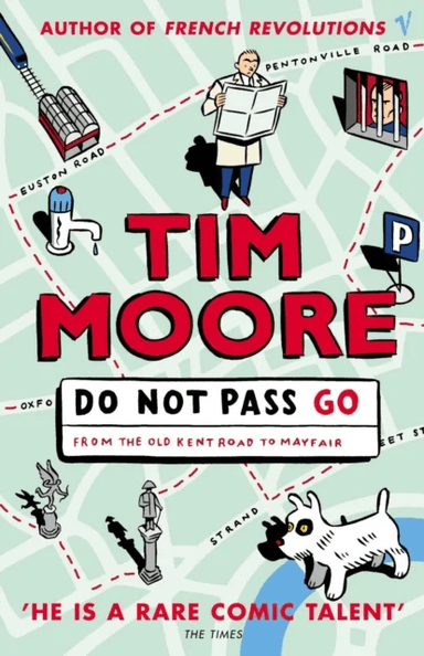 Do Not Pass Go av Tim Moore
