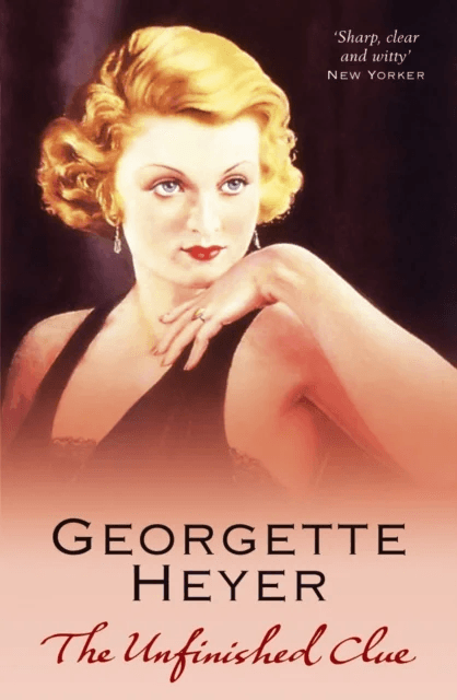 The Unfinished Clue av Georgette (Author) Heyer