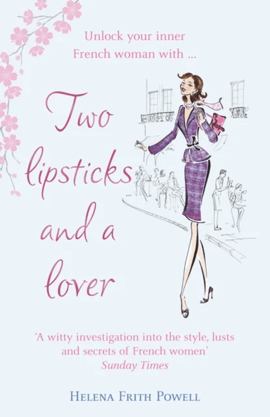 Two Lipsticks and a Lover av Helena Frith Powell