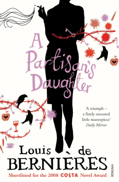 A Partisan's Daughter av Louis de Bernieres