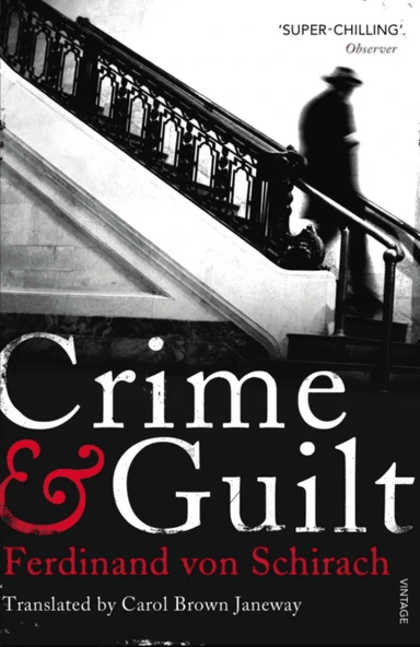 Crime and Guilt av Ferdinand von Schirach
