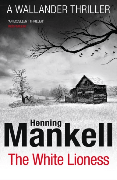 The White Lioness av Henning Mankell