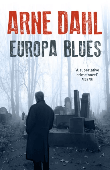 Europa Blues av Arne Dahl