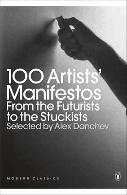 100 Artists' Manifestos av Alex Danchev