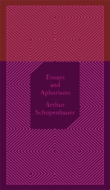 Essays and Aphorisms av Arthur Schopenhauer