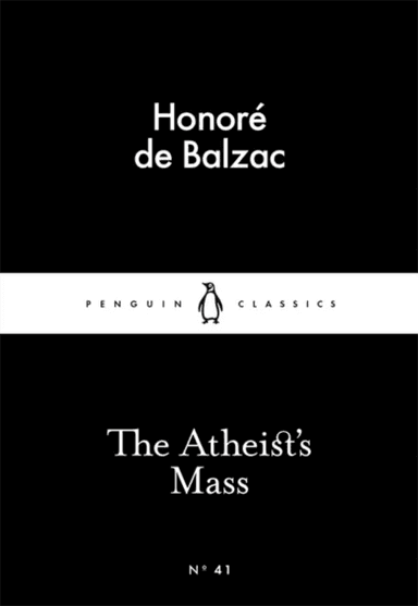 The Atheist's Mass av Honoré de Balzac