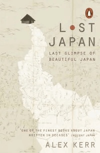 Lost Japan av Alex Kerr