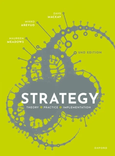 Strategy av David (Professor of Practice Professor of Practice University of Strathclyde) Mackay, Mikko (Senior Lecturer in Strategic Management Strat