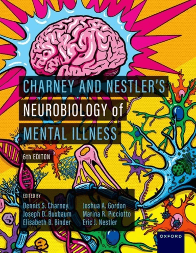 Charney and Nestler's Neurobiology of Mental Illness