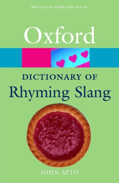 The Oxford Dictionary of Rhyming Slang av John Ayto