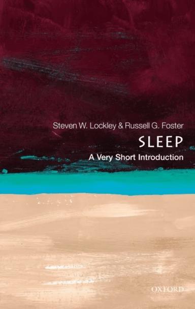 Sleep: A Very Short Introduction av Steven W. (Neuroscientist Brigham and Women's Hospital: Associate Professor of Medicine at Harvard Medical Sc