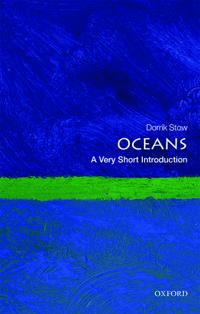 Oceans: A Very Short Introduction av Dorrik (Director Institute of Petroleum Engineering Heriot Watt University) Stow