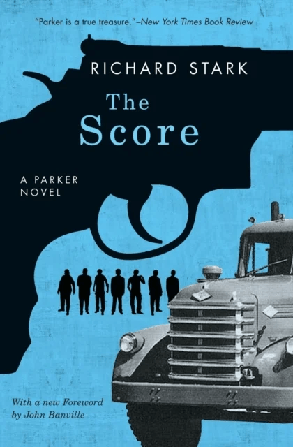The Score av Richard Stark