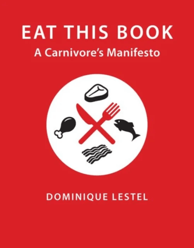 Eat This Book av Dominique Lestel