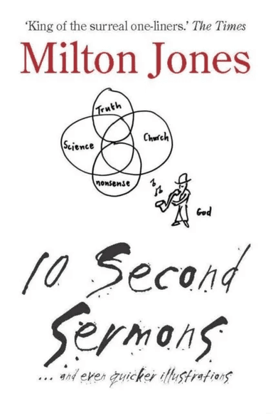 10 Second Sermons av Milton Jones