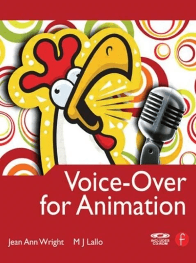 Voice-Over for Animation av Jean Ann Wright, M.J. Lallo