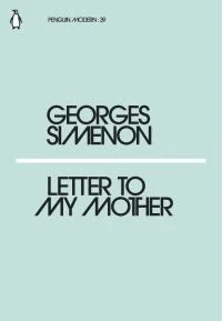 Letter to My Mother av Georges Simenon