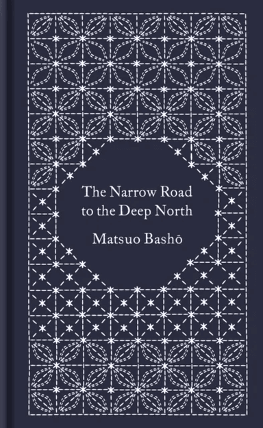 The Narrow Road to the Deep North and Other Travel Sketches av Matsuo Basho