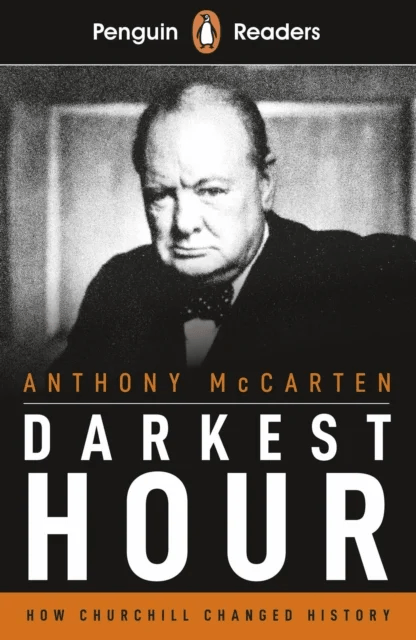 Penguin Readers Level 6: Darkest Hour (ELT Graded Reader) av Anthony McCarten