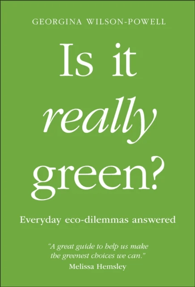 Is It Really Green? av Georgina Wilson-Powell