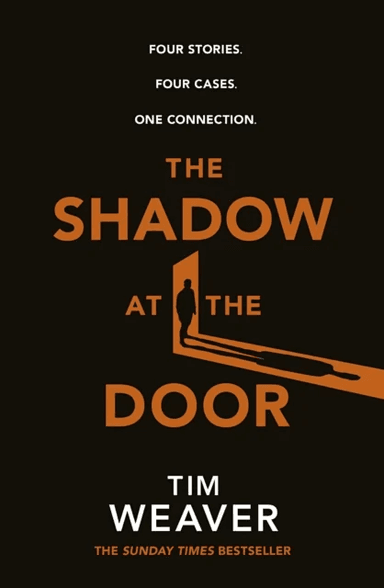 The Shadow at the Door av Tim Weaver