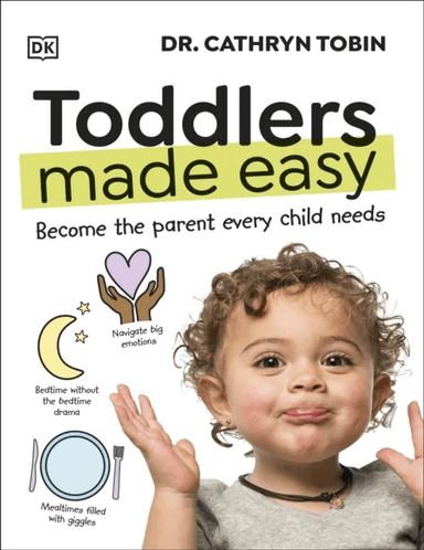 Toddlers Made Easy av Dr Cathryn Tobin