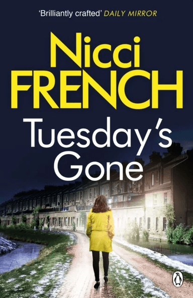 Tuesday's Gone av Nicci French