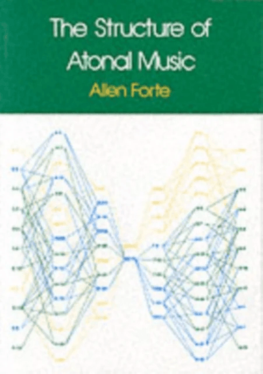 The Structure of Atonal Music av Allen Forte