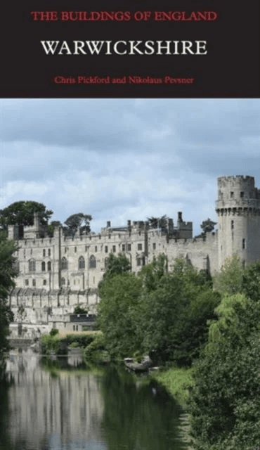 Warwickshire av Chris Pickford, Nikolaus Pevsner