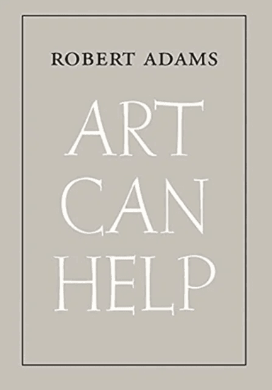 Art Can Help av Robert Adams