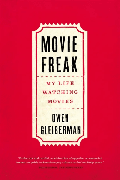 Movie Freak av Owen Gleiberman