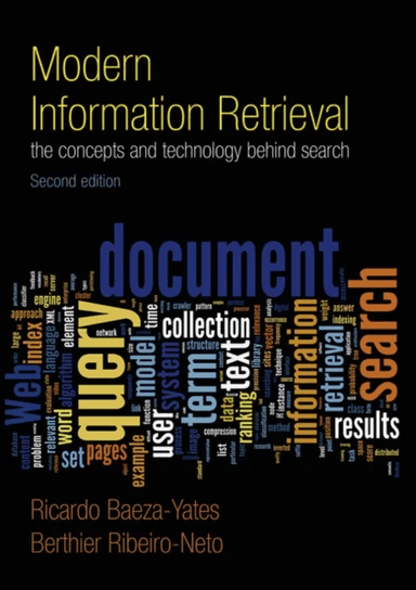 Modern Information Retrieval av Ricardo Baeza-Yates, Berthier Ribeiro-Neto