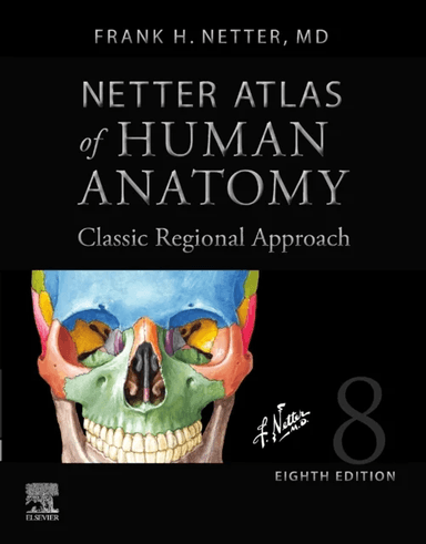 Netter Atlas of Human Anatomy: Classic Regional Approach (hardcover) av Frank H. MD Netter