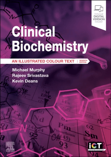 Clinical Biochemistry av Michael MA MD FRCP FRCPath (Clinical Reader in Biochemical Medicine University of Dundee Dundee UK) Murphy, Rajeev (Consultan