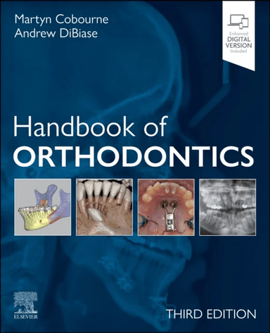 Handbook of Orthodontics av Martyn T. (Professor of Orthodontics Department of Orthodontics and Craniofacial Development King's College London De