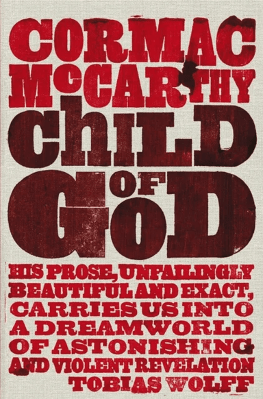 Child of God av Cormac McCarthy