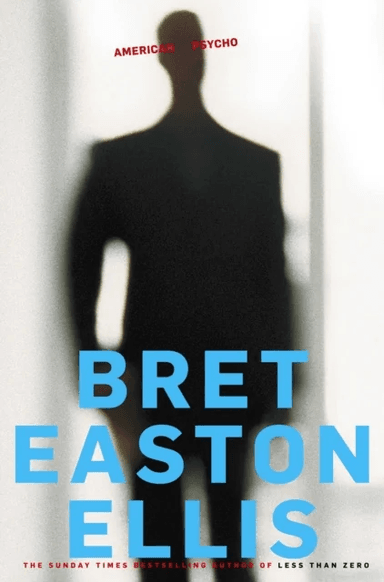 American Psycho av Bret Easton Ellis