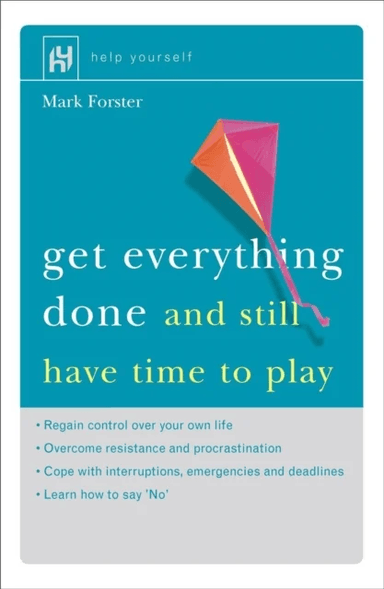 Get Everything Done av Mark Forster