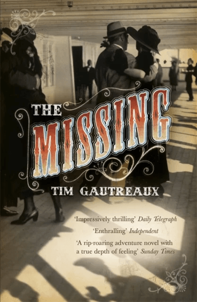 The Missing av Tim Gautreaux