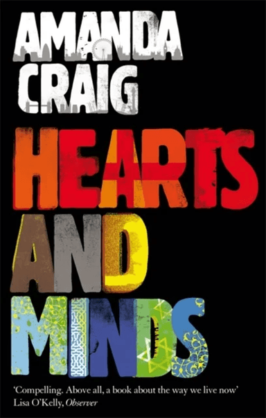 Hearts And Minds av Amanda Craig