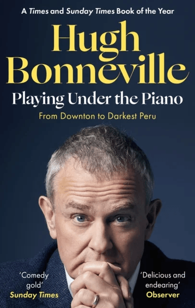 Playing Under the Piano: 'Comedy gold' Sunday Times av Hugh Bonneville