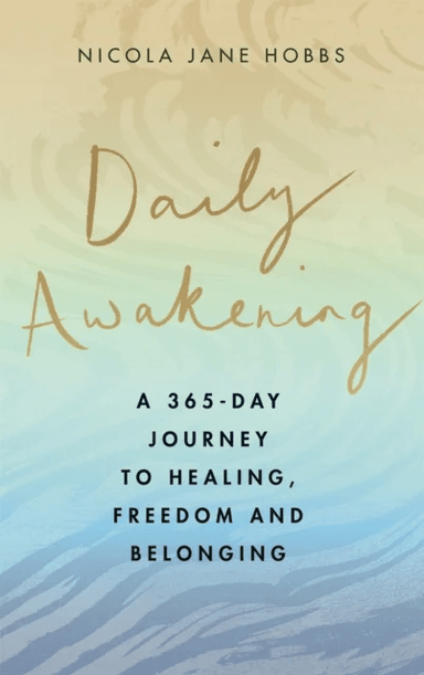 Daily Awakening av Nicola Jane Hobbs